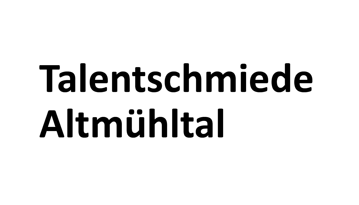 Schriftzug Talentschmiede Altmühltal